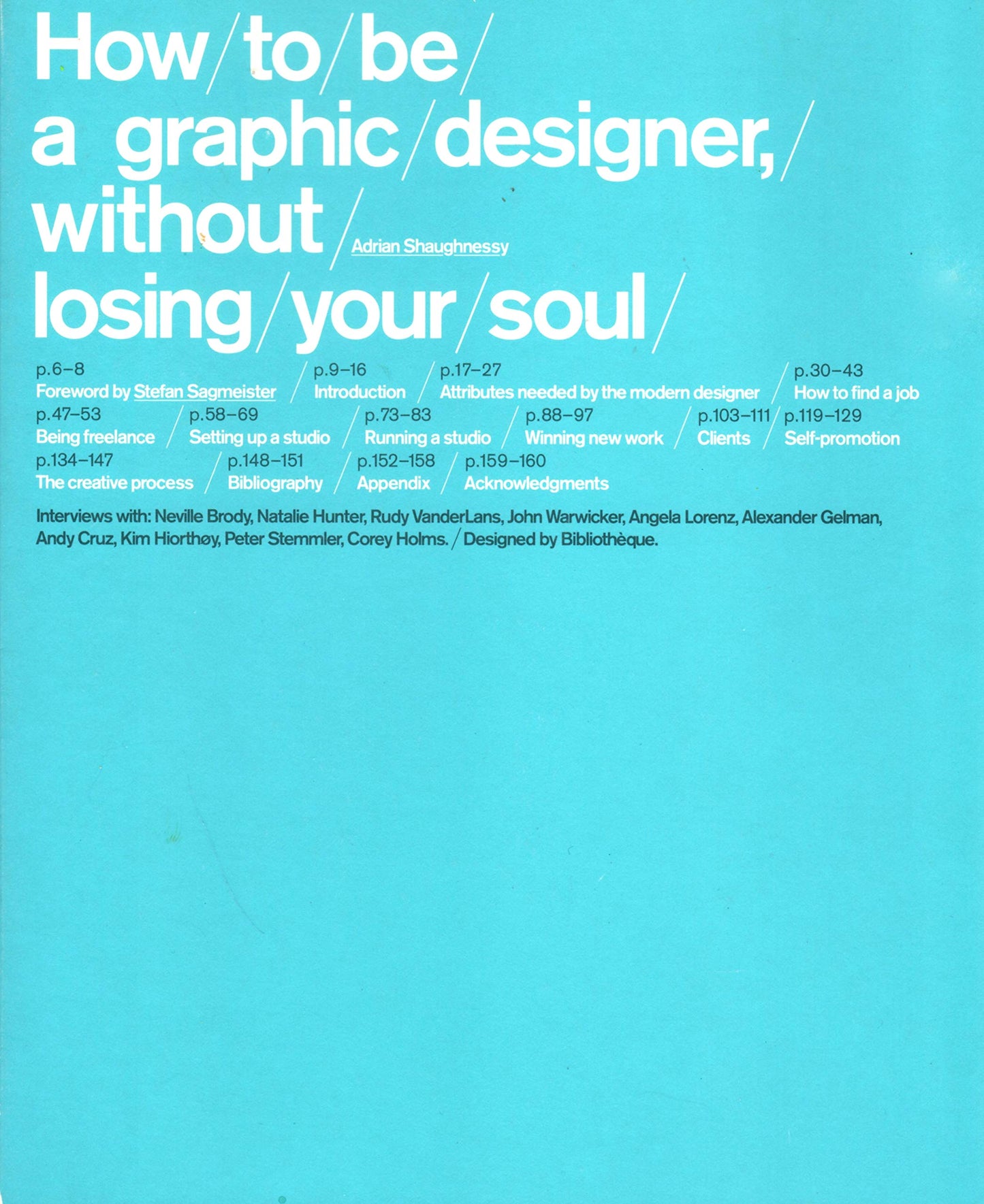 How To Be a Graphic Designer Without Losing Your Soul