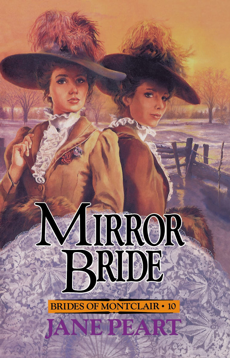 Mirror Bride (Brides of Montclair, Book 10)