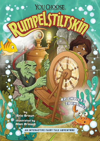 Rumpelstiltskin: An Interactive Fairy Tale Adventure (You Choose: Fractured Fairy Tales)