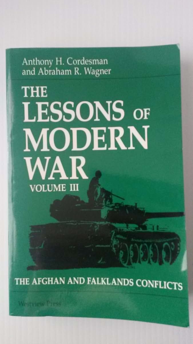 The Lessons Of Modern War: Volume Iii: The Afghan And Falklands Conflicts