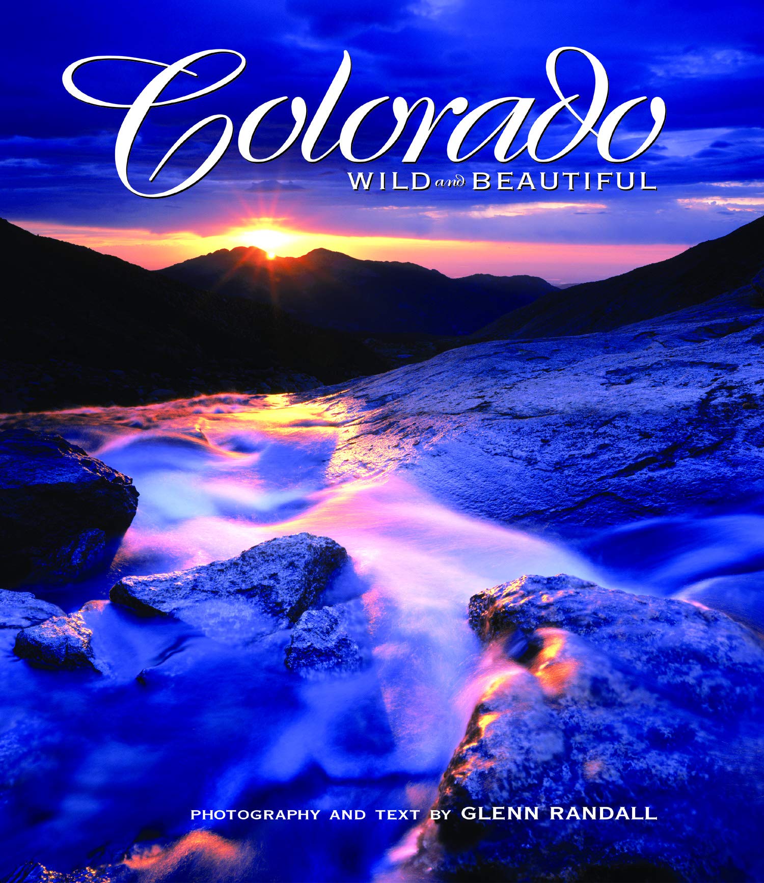 Colorado Wild and Beautiful