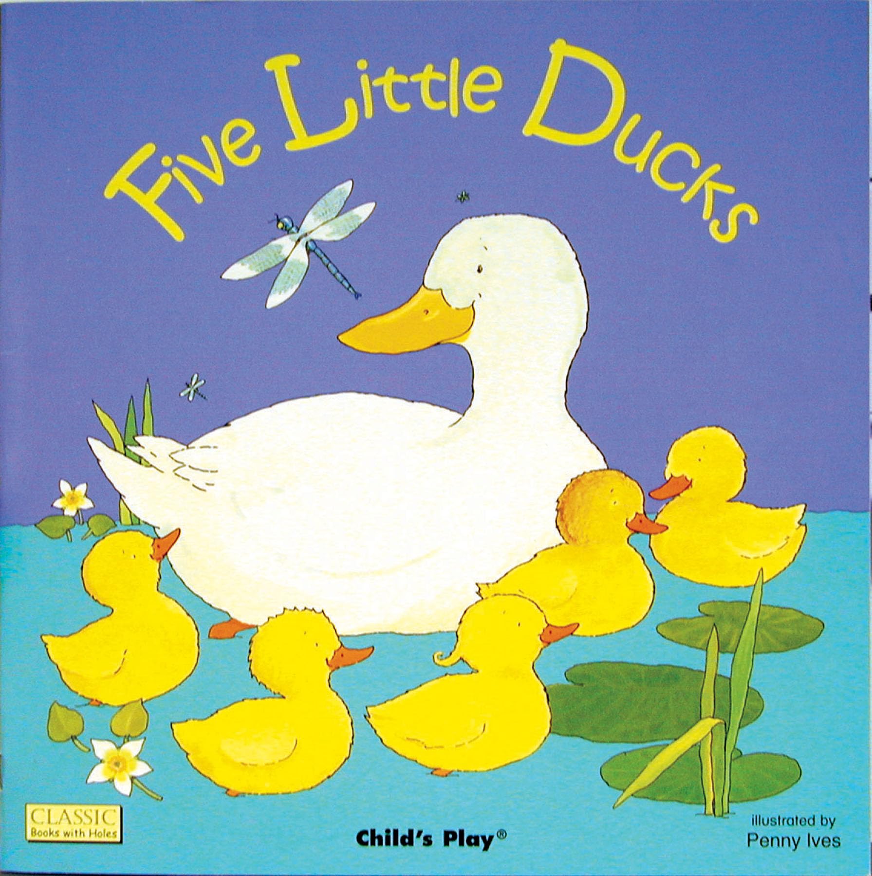 Five Little Ducks (Classic Books With Holes) (Classic Books with Holes Board Book)