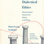 Plato's Dialectical Ethics: Phenomenological Interpretations Relating to the Philebus