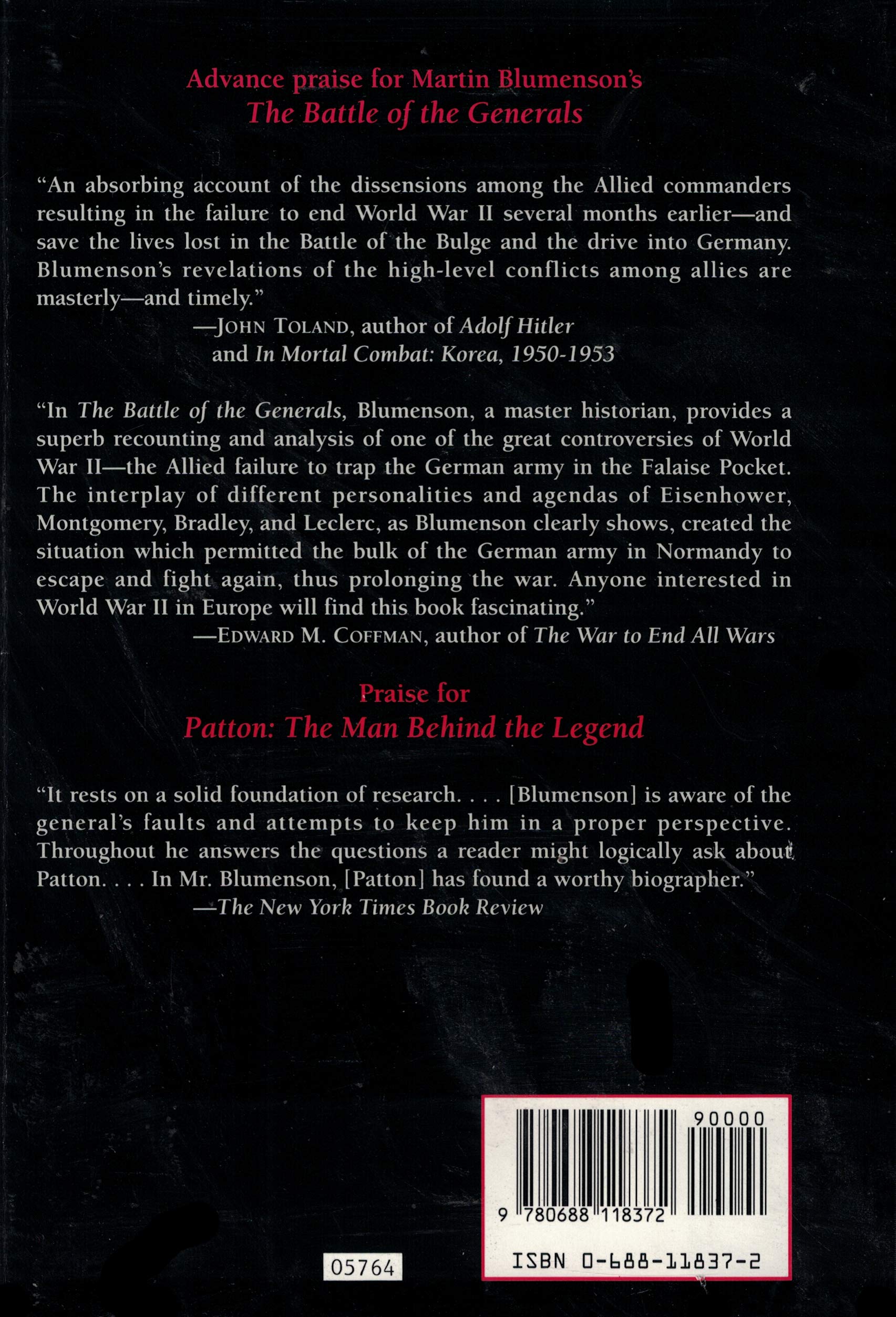 The Battle of the Generals: The Untold Story of the Falaise Pocket-The Campaign That Should Have Won World War II
