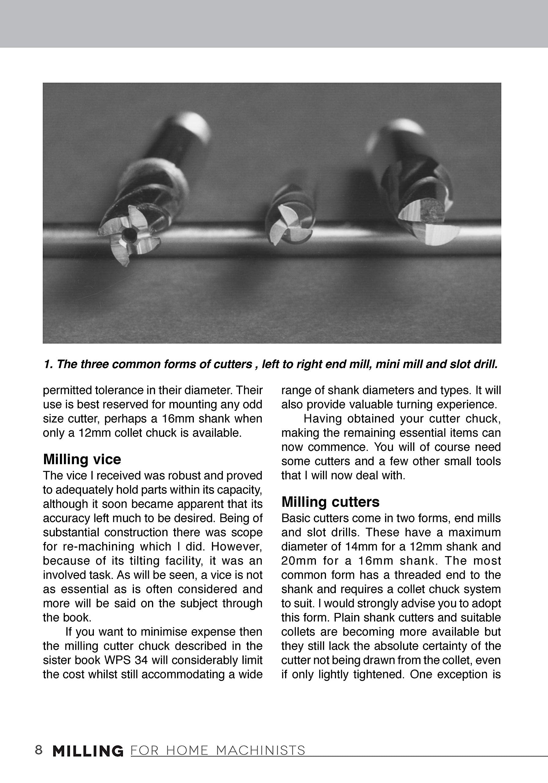 Milling for Home Machinists (Fox Chapel Publishing) Project-Based Course Builds Skills with 8 Projects for Clamps, Parallels, an Angle Plate, a Dividing Head, a Milling Cutter Sharpener, and More