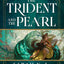 The Trident and the Pearl (The Fisher King, 1)