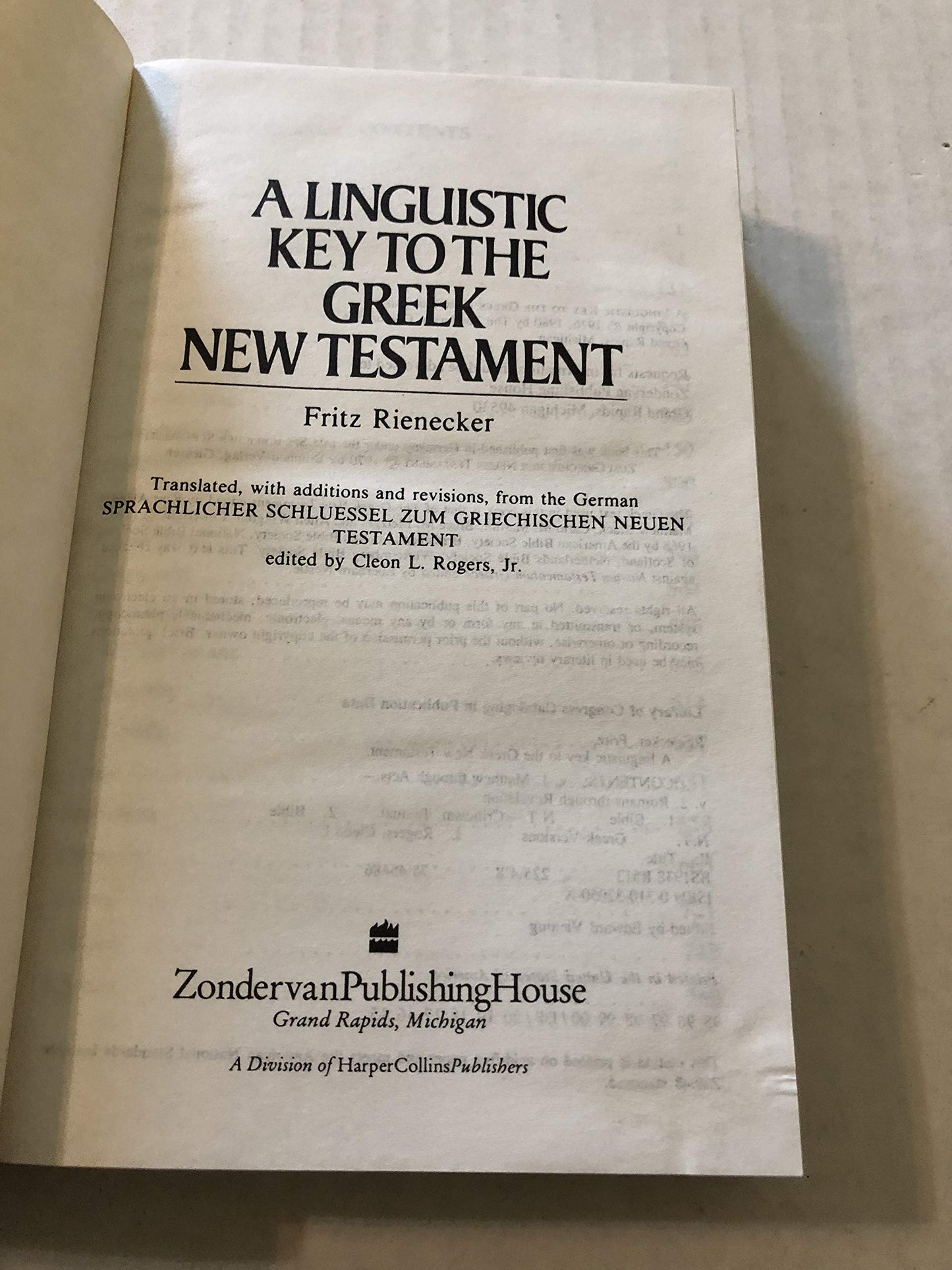 Linguistic Key to the Greek New Testament by Fritz Rienecker