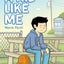 A Kid Like Me: A Graphic Novel