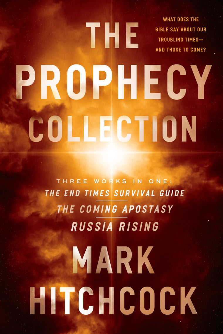 The Prophecy Collection: The End Times Survival Guide, The Coming Apostasy, Russia Rising
