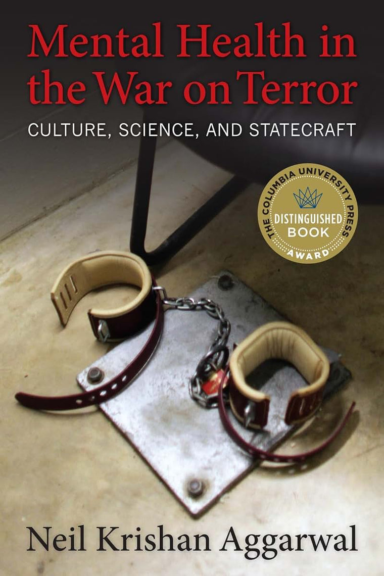 Mental Health in the War on Terror: Culture, Science, and Statecraft