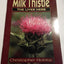Milk Thistle: The Liver Herb
