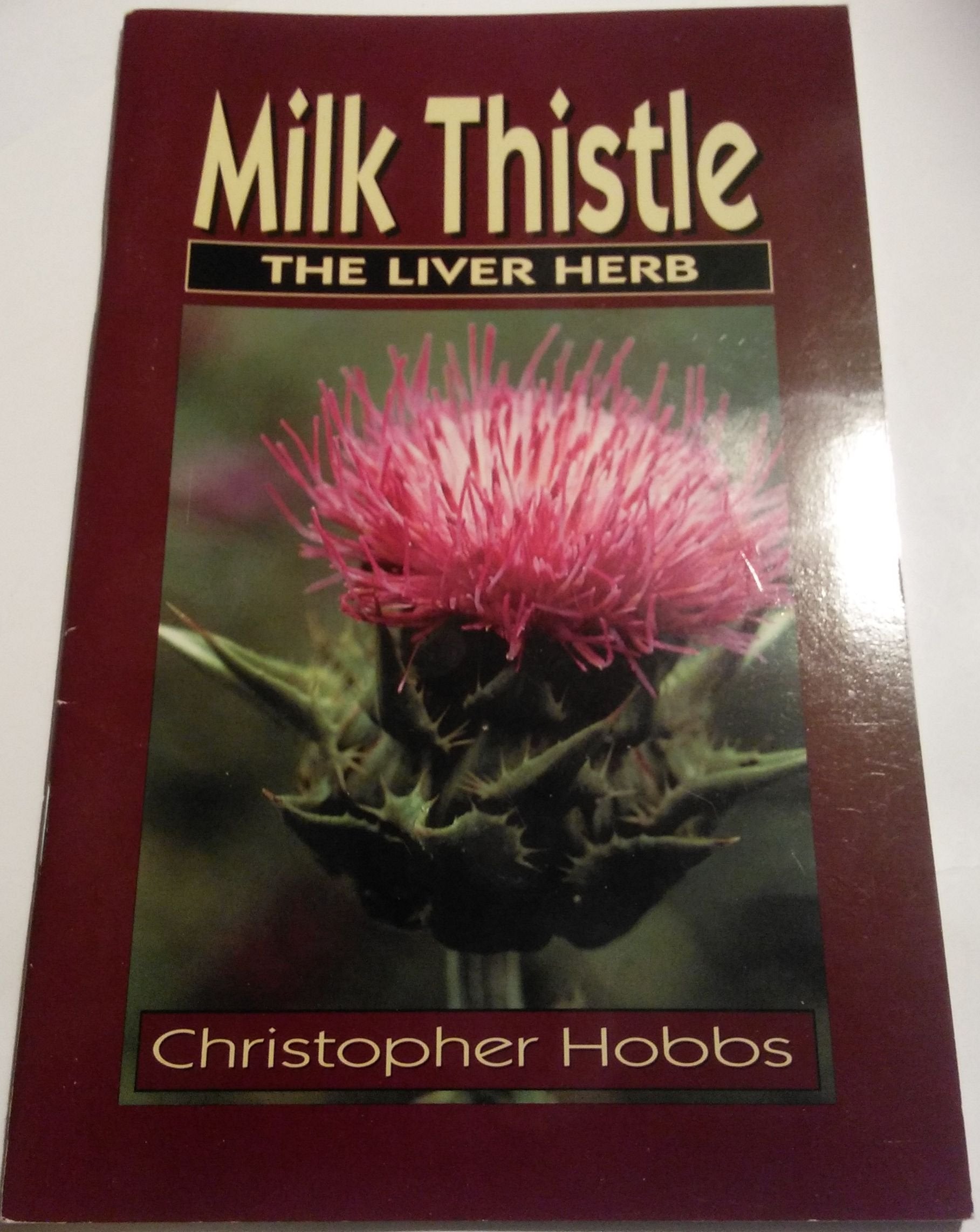 Milk Thistle: The Liver Herb