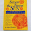 Seven Times the Sun: Guiding Your Child Through the Rhythms of the Day