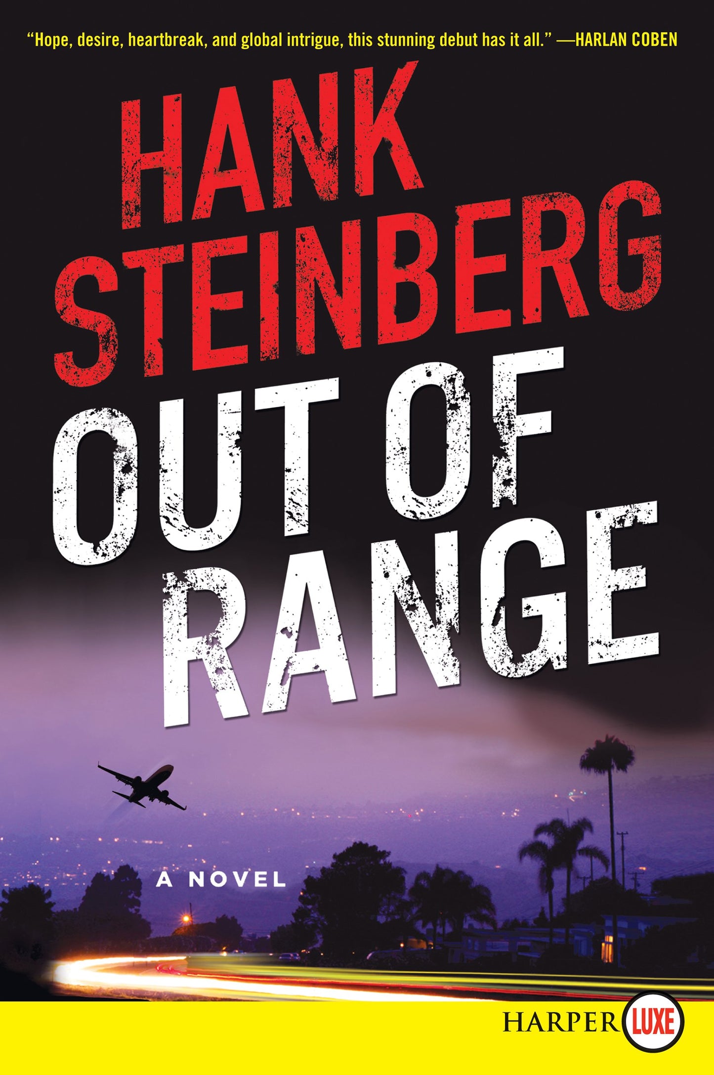 Out of Range: A Novel
