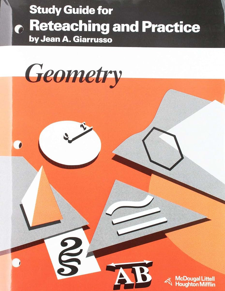 Geometry: Study Guide for Reteaching & Practice