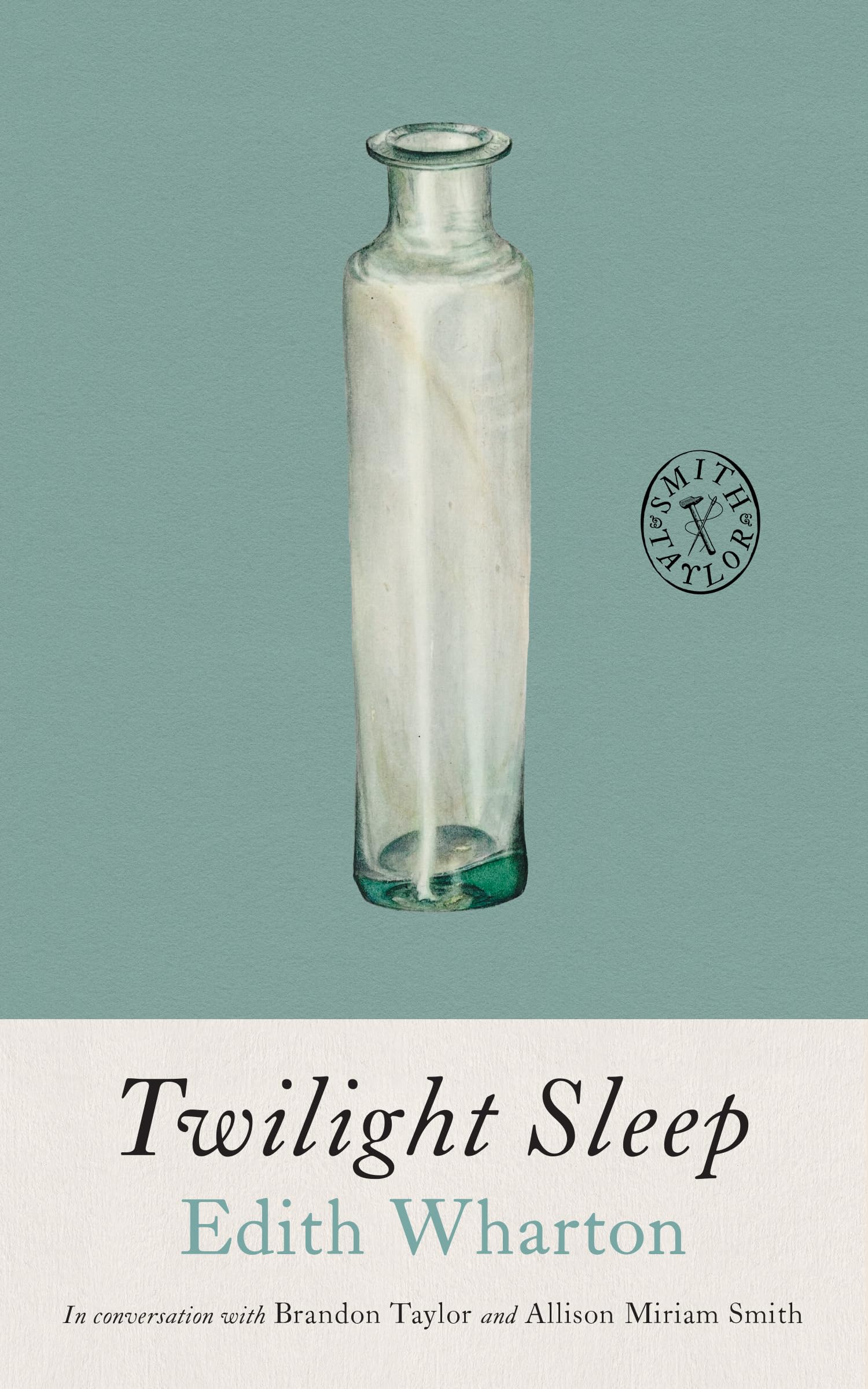 Twilight Sleep (Smith & Taylor Classics, 1)