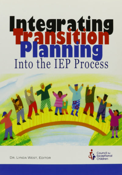 Integrating Transition Planning into the IEP Process