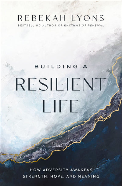 Building a Resilient Life: How Adversity Awakens Strength, H
