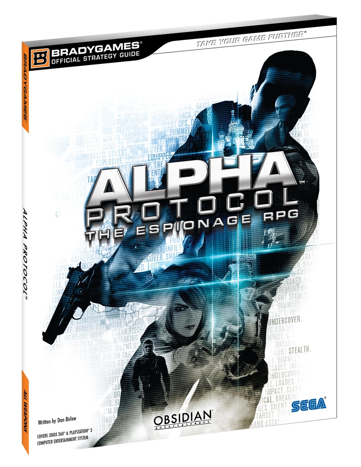 Alpha Protocol Official Strategy Guide by BradyGames