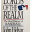 Lords of the Realm: The Real History of Baseball by Helyar