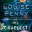The Cruelest Month (Chief Inspector Gamache Novel, 3)