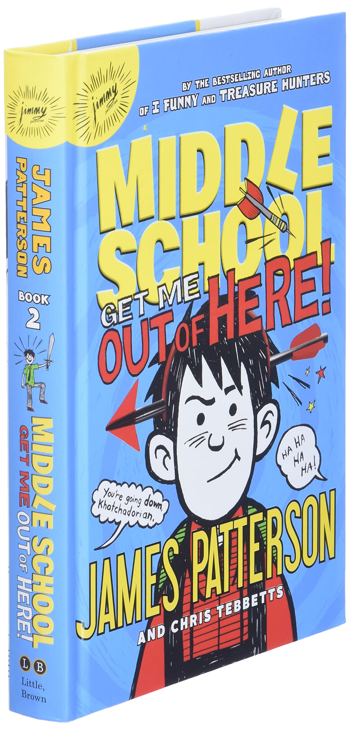 Middle School: Get Me out of Here! (Middle School, 2)