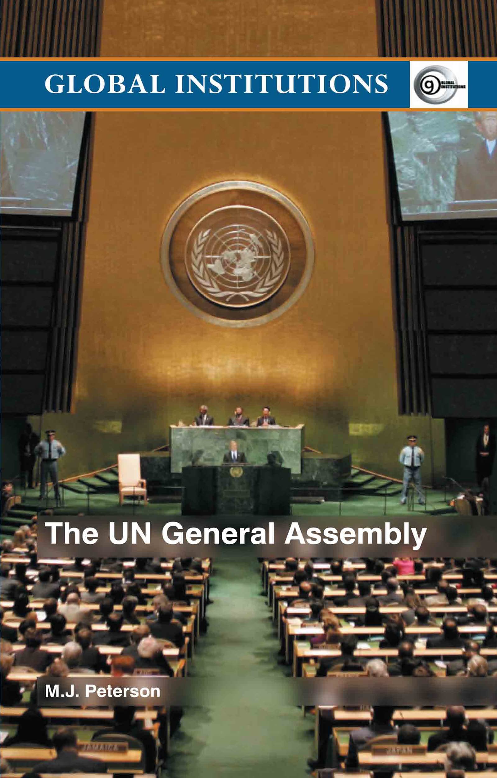 The UN General Assembly (Global Institutions)