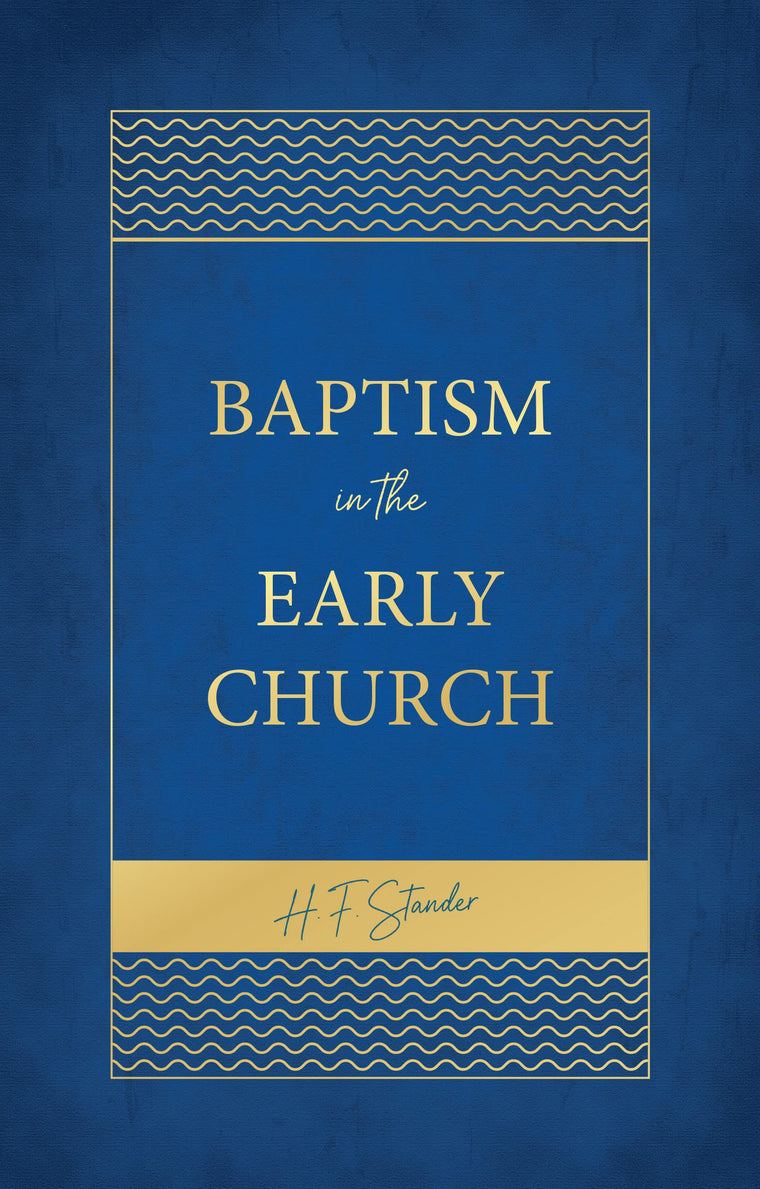 Baptism in the Early Church