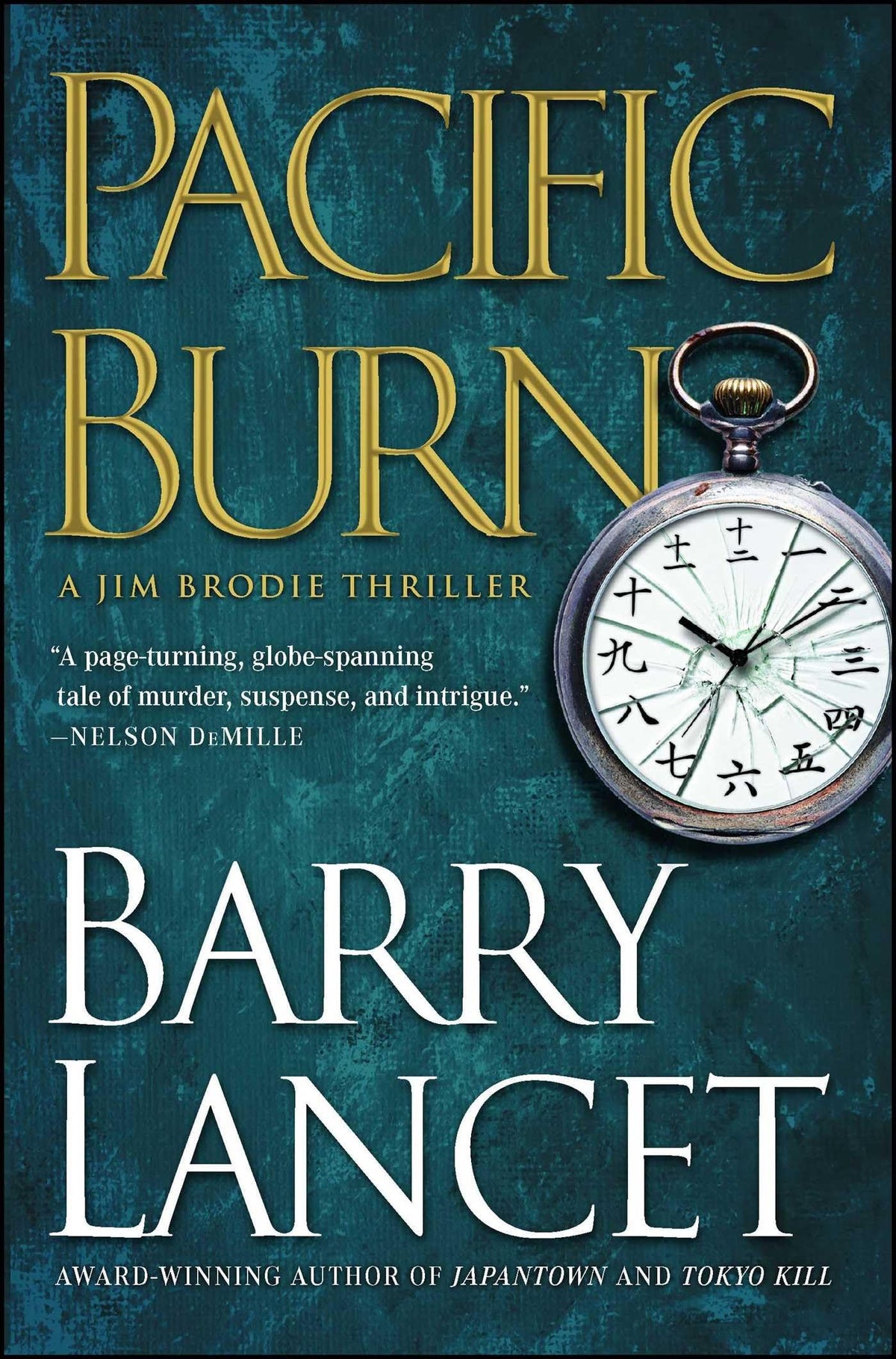 Pacific Burn: A Thriller (A Jim Brodie Thriller)