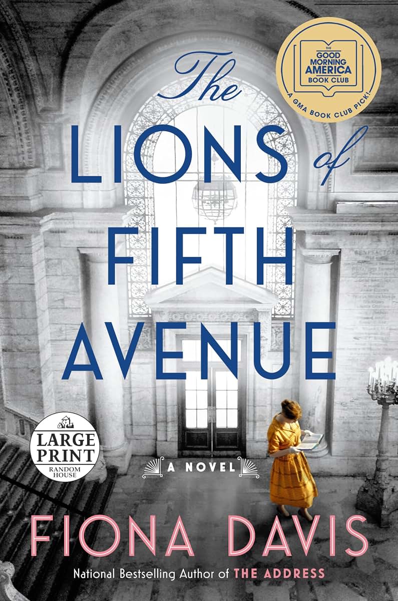The Lions of Fifth Avenue: A GMA Book Club Pick (A Novel)