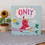 Only: The Bird Who Liked Being Alone
