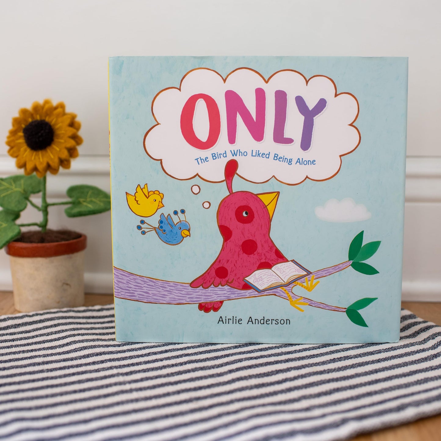 Only: The Bird Who Liked Being Alone