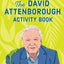 The David Attenborough Activity Book: Quizzes, puzzles and trivia on a national treasure