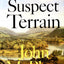 In Suspect Terrain (Annals of the Former World, 2) by McPhee