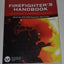 Firefighter's Handbook: Firefighting and Emergency Response
