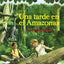 Una Tarde En El Amazonas / Afternoon on the Amazon (La Casa Del Arbol / Magic Tree House, 6) (Spanish Edition)
