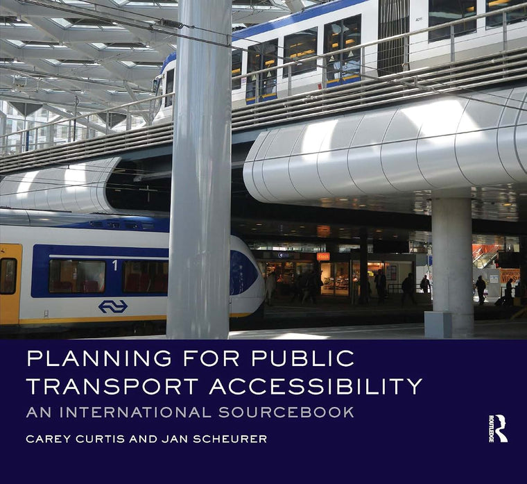 Planning for Public Transport Accessibility: An Internationa