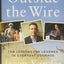 Outside the Wire: Ten Lessons I've Learned in Everyday Courage