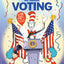 One Vote, Two Votes, I Vote, You Vote (The Cat in the Hat's Learning Library)