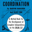 4-Way Coordination: A Method Book for the Development of Complete Independence on the Drum Set