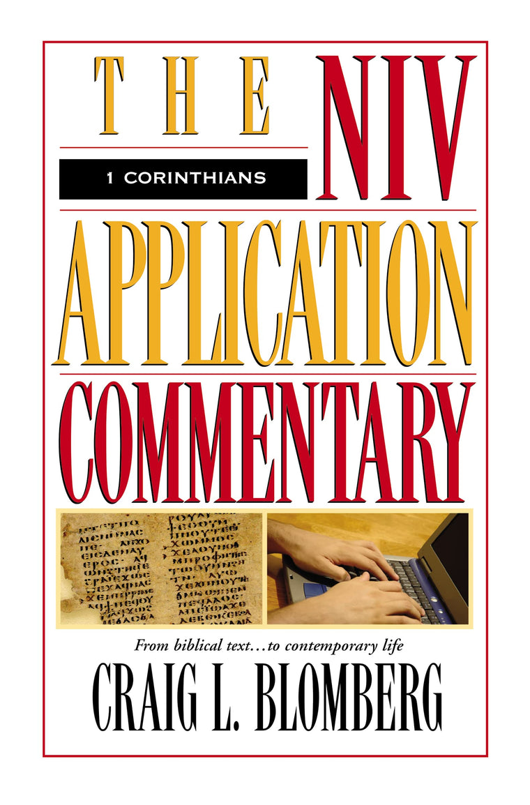 1 Corinthians (The NIV Application Commentary)