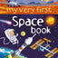 My Very First Space Book (My First Books)