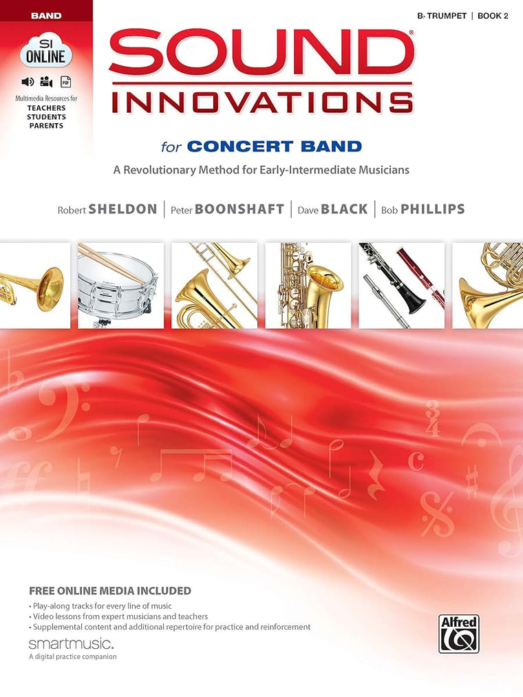 Sound Innovations for Concert Band, Bk 2: A Revolutionary Method for Early-Intermediate Musicians (B-flat Trumpet), Book & Online Media