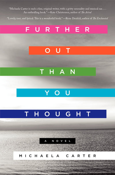 FURTHER OUT THAN YOU THOUGH
