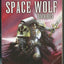 Space Wolf Omnibus: Spacewolf, Ragnar's Claw, Grey Hunter