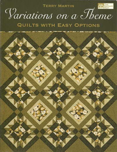 Variations on a Theme: Quilts With Easy Options