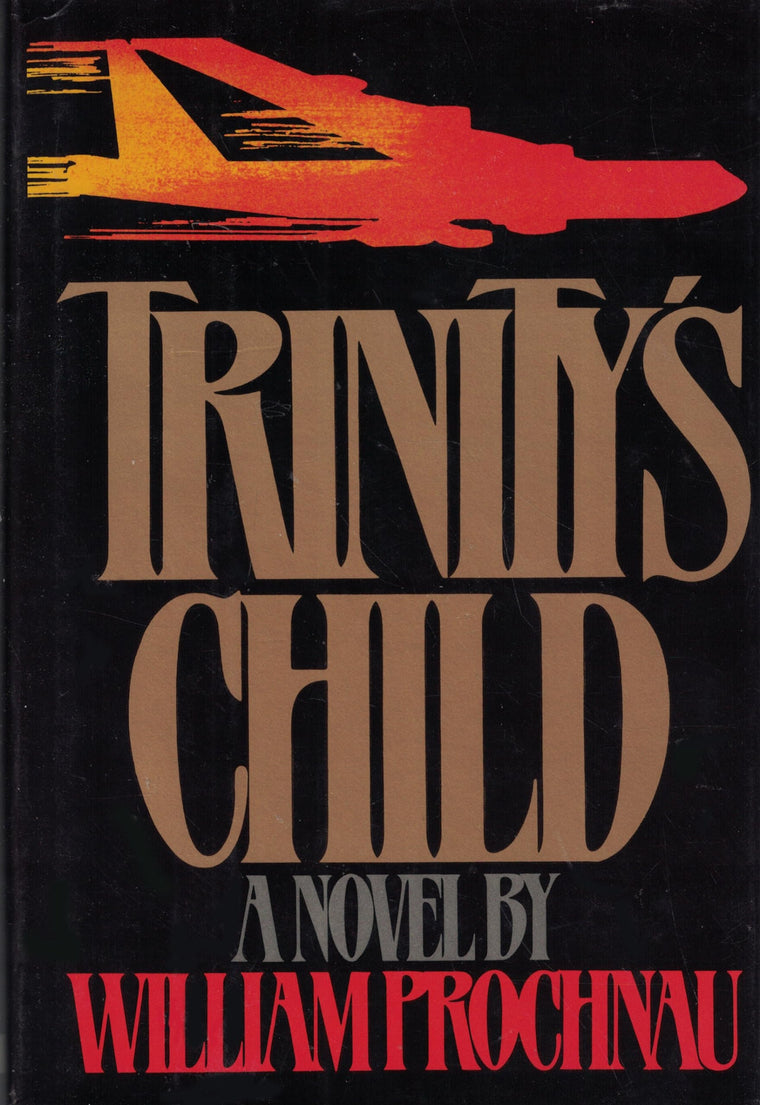 Trinity's Child: A Novel