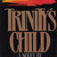 Trinity's Child: A Novel by Prochnau, William