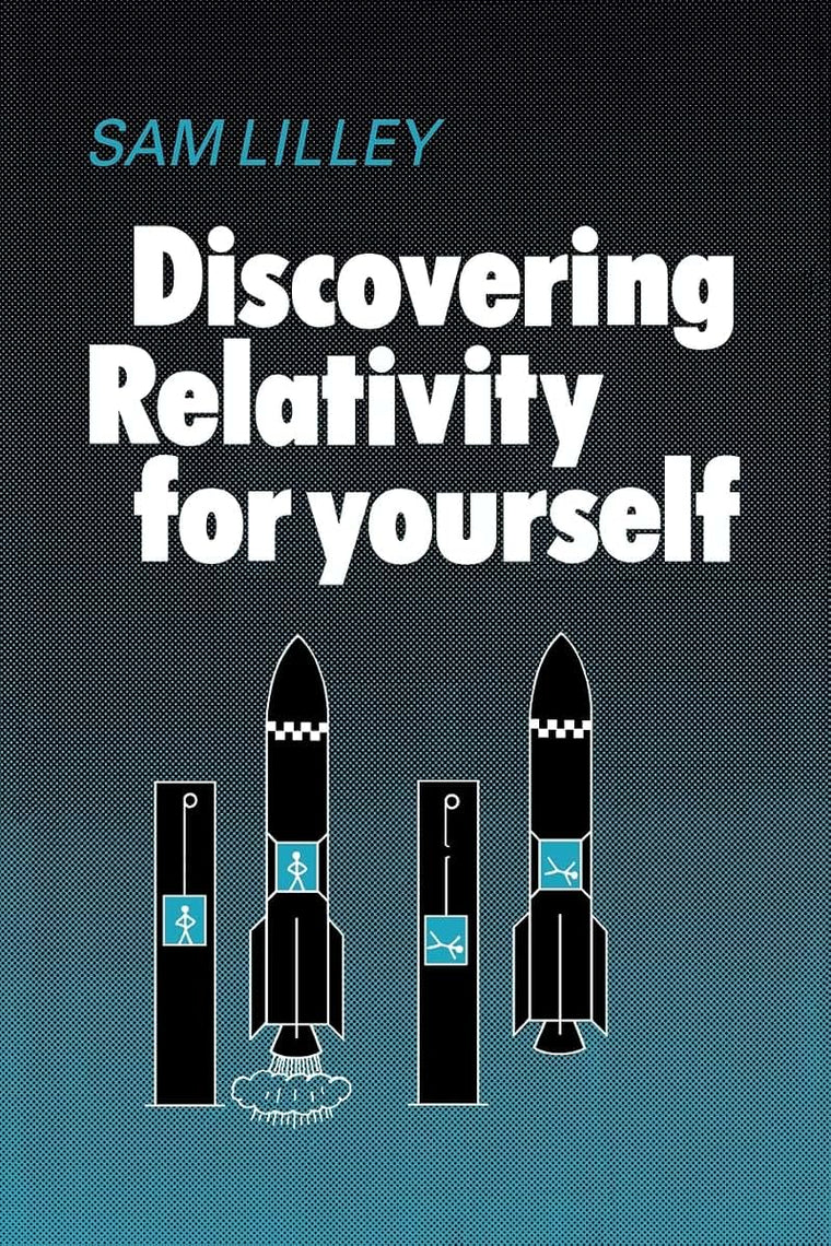 Discovering Relativity for Yourself