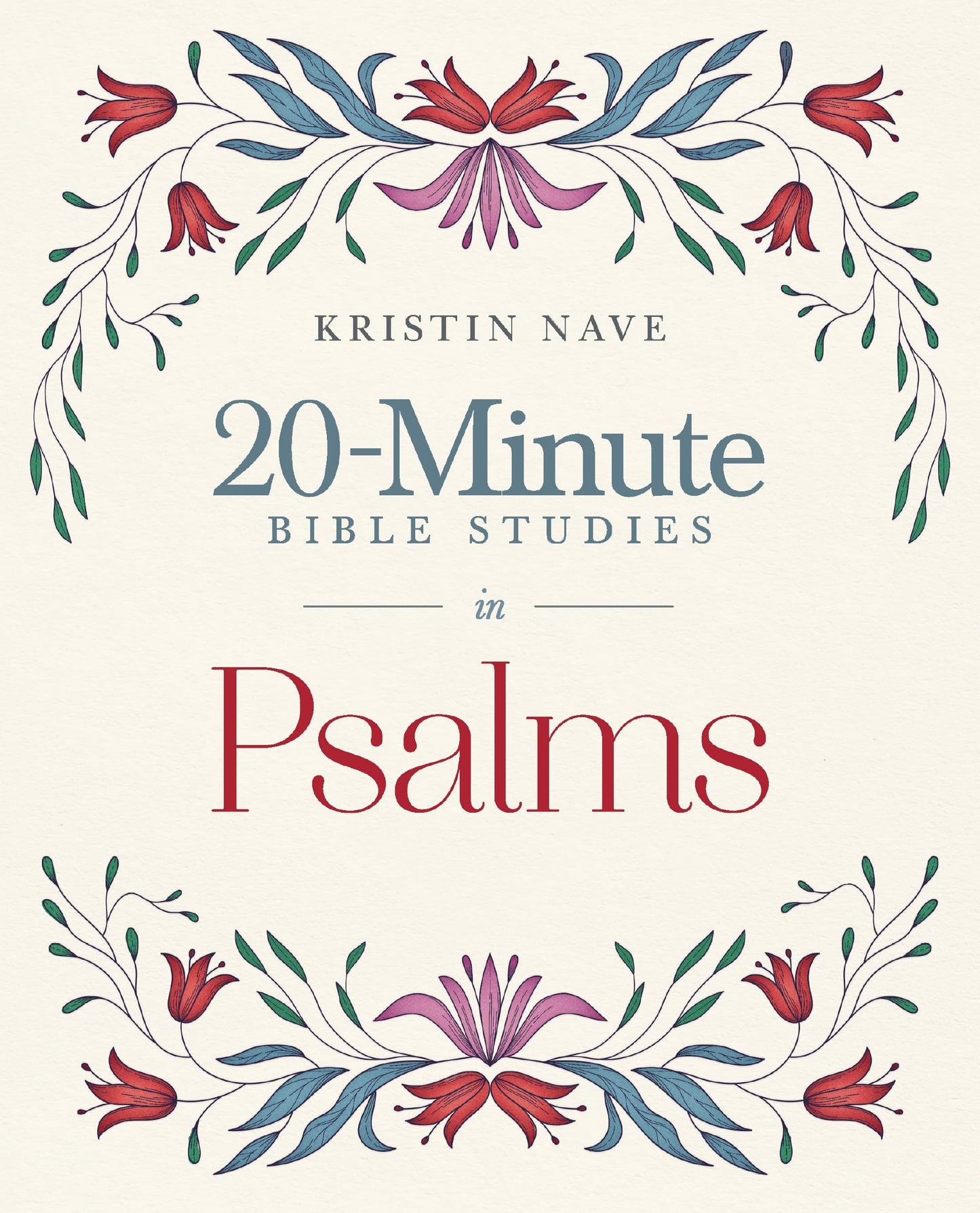 20-Minute Bible Studies in Psalms (Twenty Minute Bible Studies)